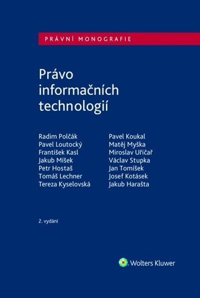 Právo informačních technologií - 9788028600594