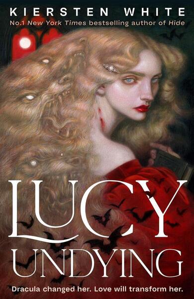 Lucy Undying: A Dracula Novel - 1804947717