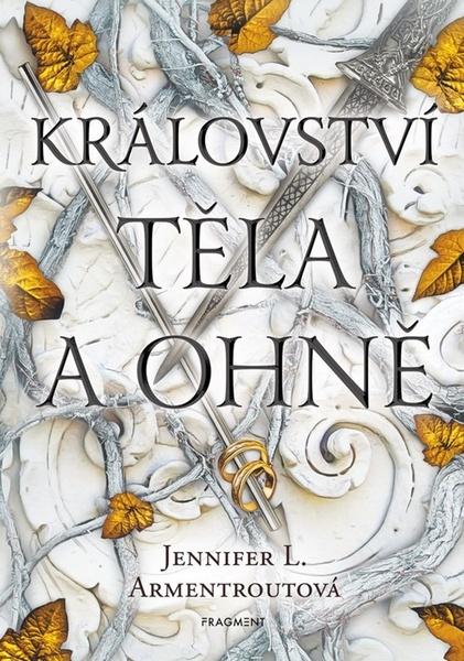 Království těla a ohně - 9788025371145