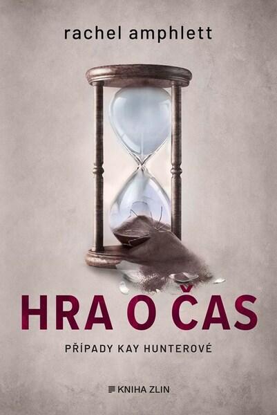 Hra o čas - Rachel Amphlett