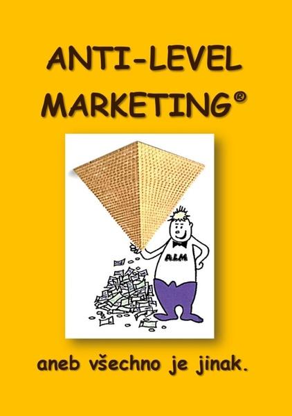 Anti Level Marketing - 9788087673379