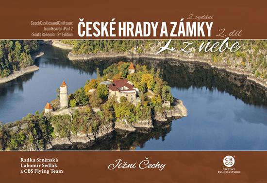 České hrady a zámky z nebe Jižní Čechy - 9788053006170