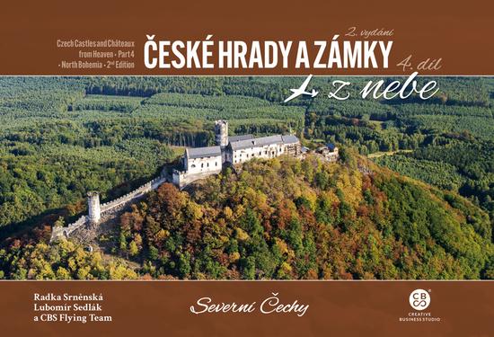 České hrady a zámky z nebe Severní Čechy - 9788053006194