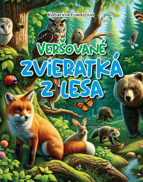 Veršované zvieratká z lesa - 9788084450478