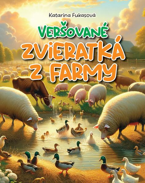 Veršované zvieratká z farmy - 9788084450485