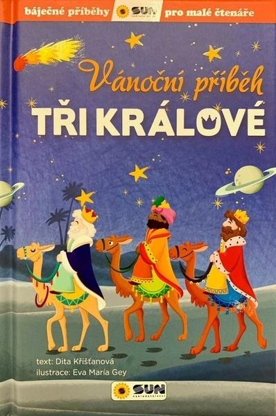Vánoční příběh - TŘI KRÁLOVÉ