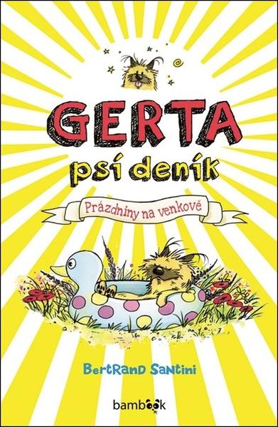 Gerta – psí deník - Bertrand Santini