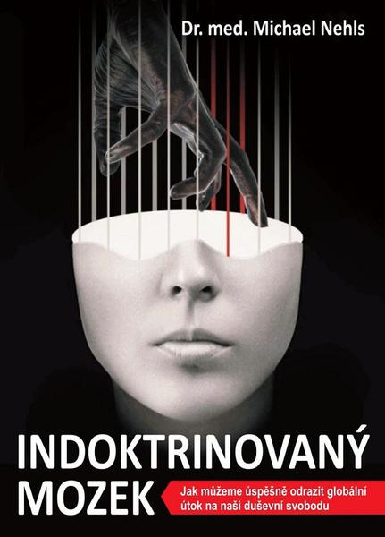 Indoktrinovaný mozek - 9788088615385
