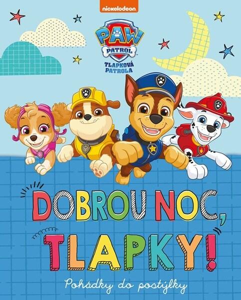 Tlapková patrola Dobrou noc, tlapky! - 9788025260340