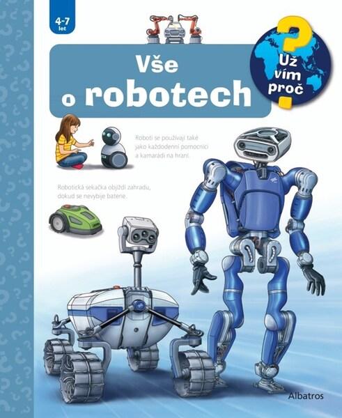 Vše o robotech - 9788000074962