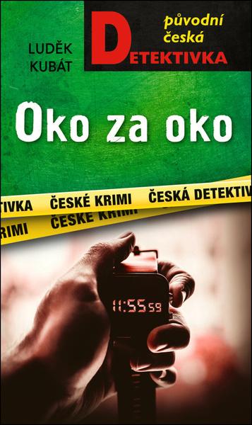 Oko za oko - Luděk Kubát