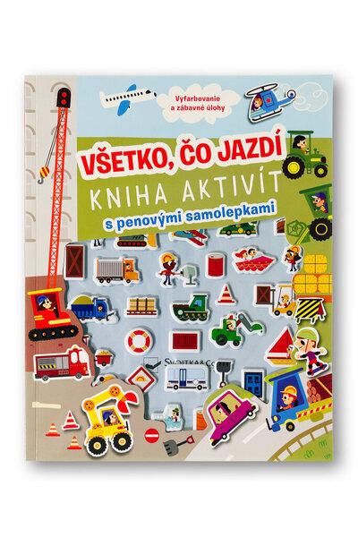 Všetko, čo jazdí Kniha aktivít s penovými samolepkami - 9788056715192