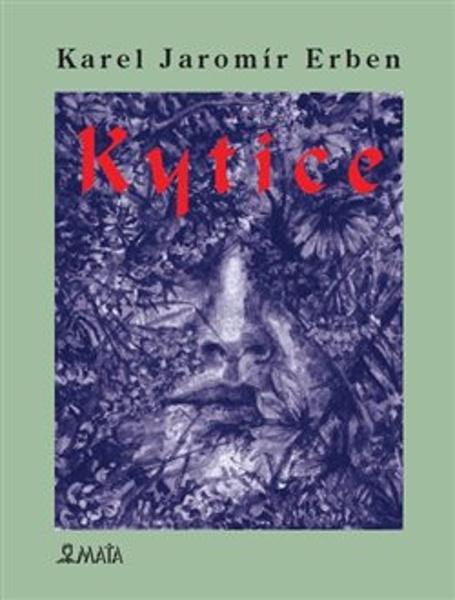 Kytice - Karel Jaromír Erben