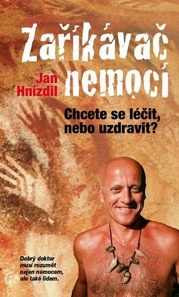 Zaříkávač nemocí - 9788074229886