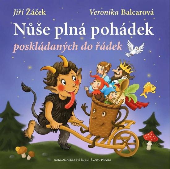 Nůše plná pohádek poskládaných do řádek - 9788072444519