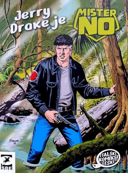 Mister No Jerry Drake je Mister No - 9788090941113