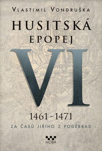 Husitská epopej 1461-1471 - 9788027918416