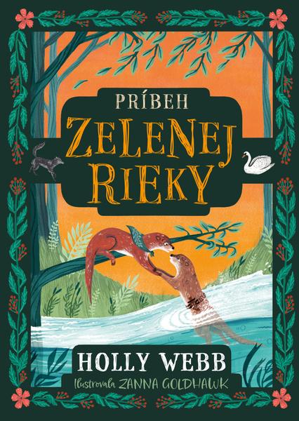 Príbeh Zelenej rieky - 9788080909703