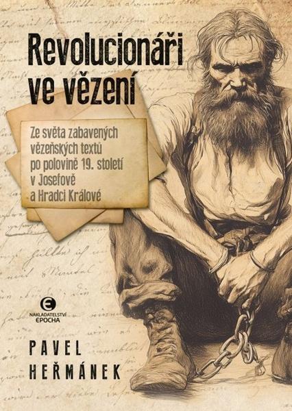 Revolucionáři ve vězení - 9788027802050