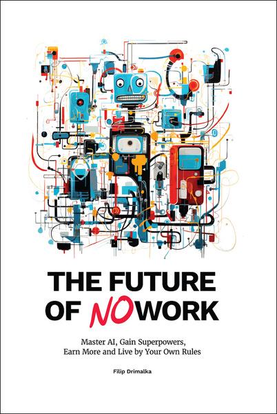 The Future of No Work - 9788011050528