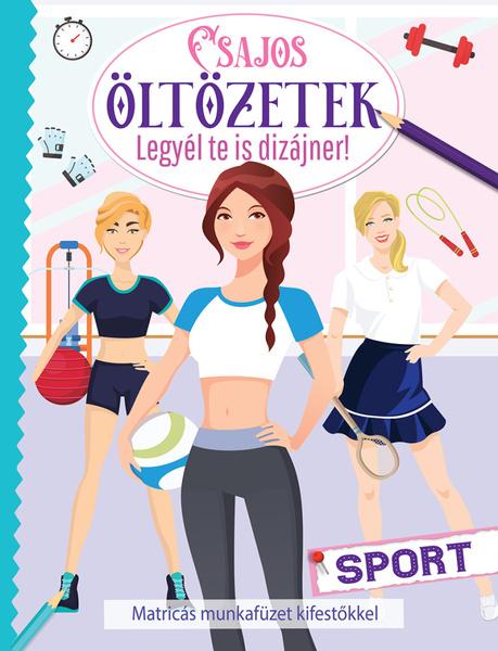 Csajos oltozetek Sport - 9788084444330