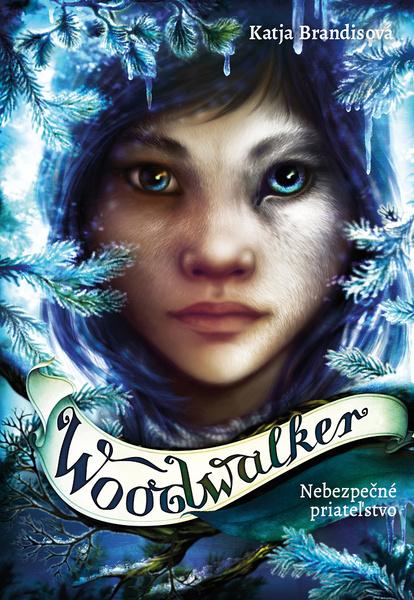Woodwalker Nebezpečné priateľstvo - 9788076392823