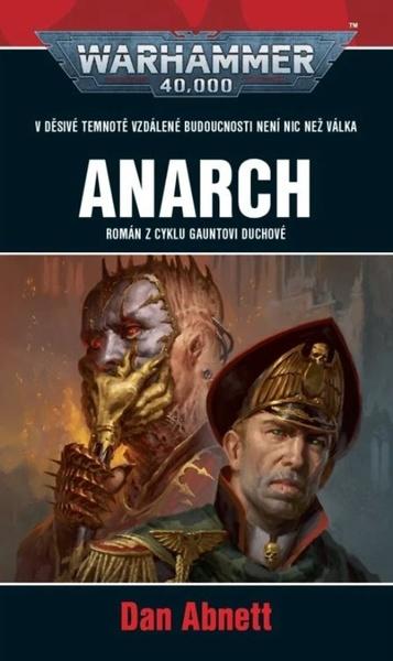 Warhammer 40.000 Anarch - 9788073325688