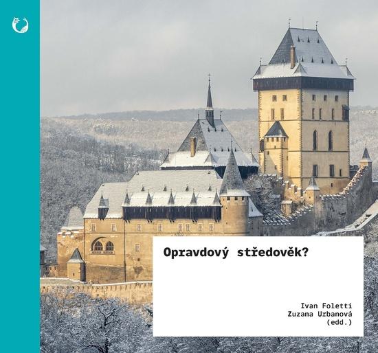 Opravdový středověk? - 9788028006174