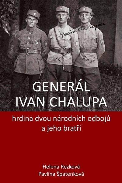 Generál Ivan Chalupa - 9788088182238
