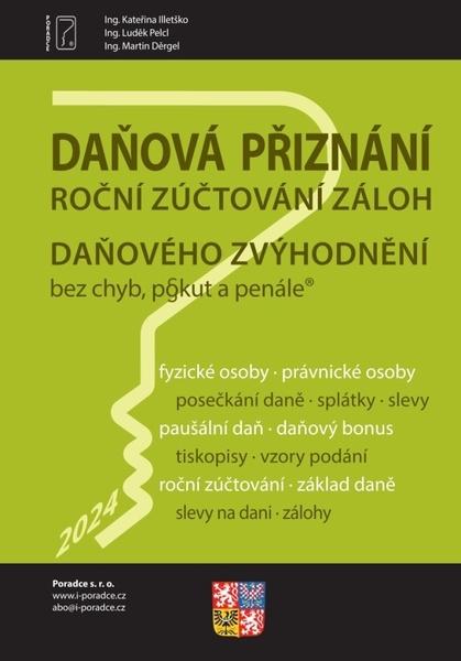 Daňová přiznání FO a PO za rok 2024 - 9788073654924