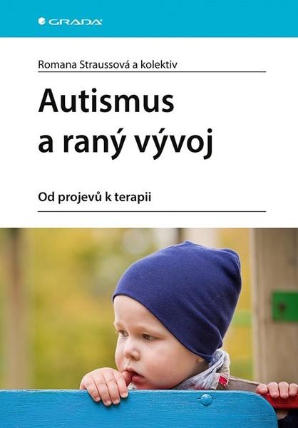 Autismus a raný vývoj - 9788027151288