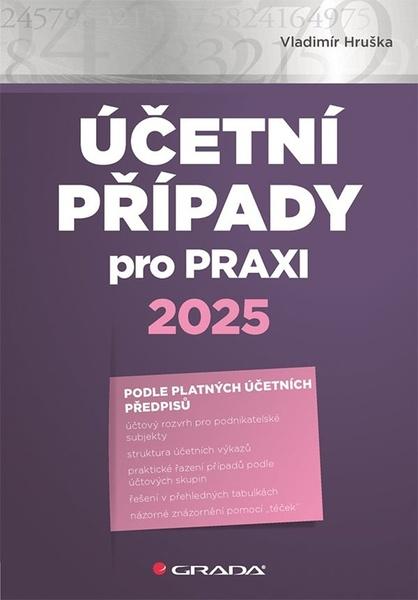 Účetní případy pro praxi 2025 - 9788027156788