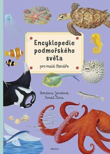 Encyklopedie podmořského světa pro mladé čtenáře - 9788000074306