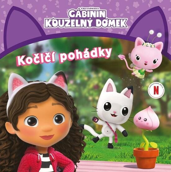 Gábinin kouzelný domek Kočičí pohádky - 9788025260654
