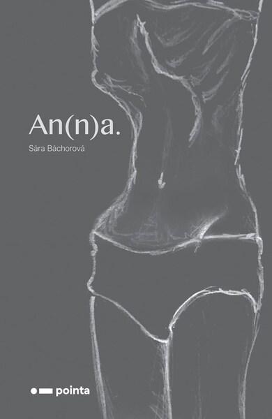 An(n)a./2025/ - Sára Báchorová