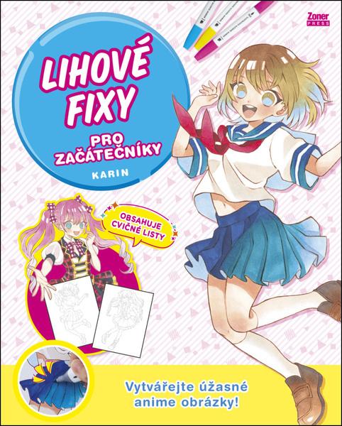 Lihové fixy pro začátečníky - 9788074136269