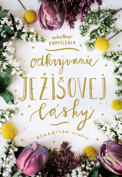 Odkrývanie Ježišovej lásky - 9788083000056