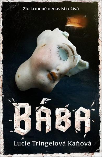 Bába - Lucie Tringelová Kaňová