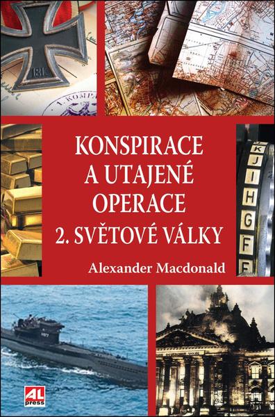 Konspirace a utajené operace 2. světové války - 9788076953161