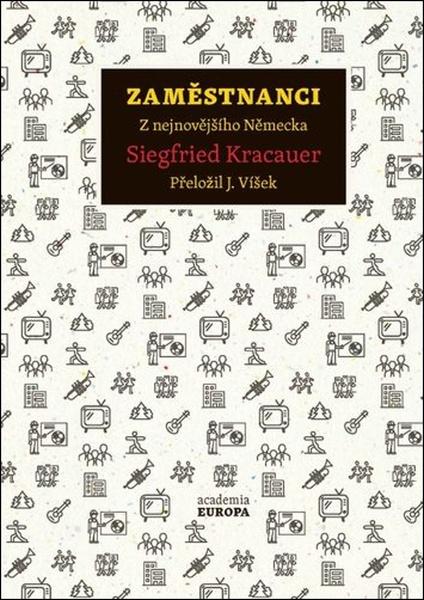 Zaměstnanci - Siegfried Kracauer