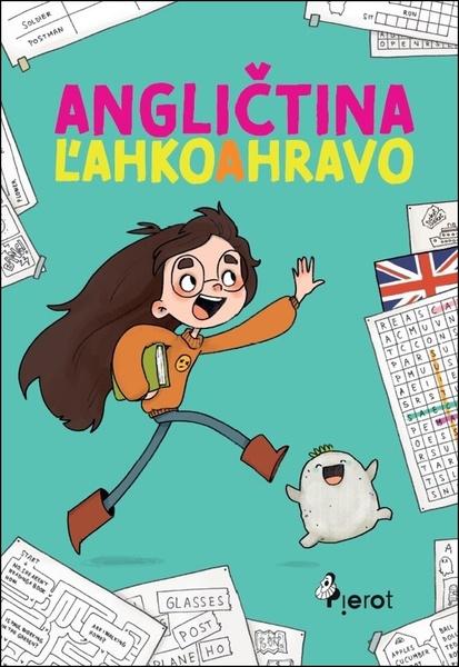 Angličtina ľahko a hravo - 9788073539634