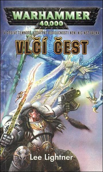 Warhammer 40.000 Vlčí čest - 9788073325732