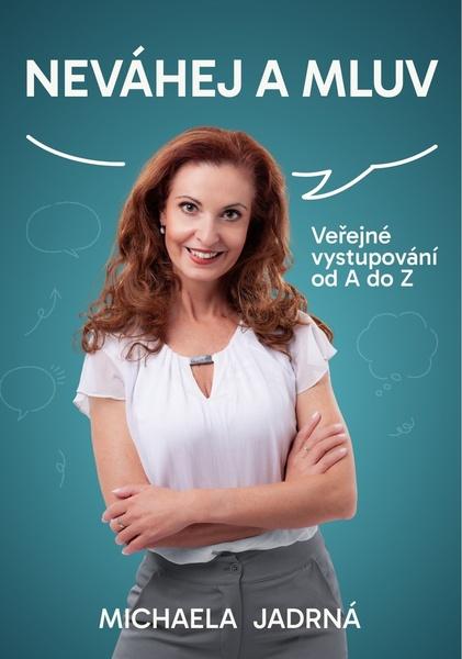 Neváhej a mluv - 9788090728981