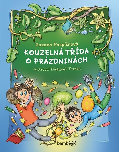 Kouzelná třída o prázdninách - 9788027155903