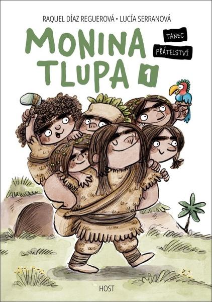 Monina tlupa 1 - Raquel Díaz Reguerová