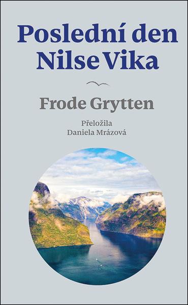 Poslední den Nilse Vika - 9788074229862