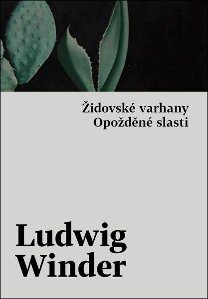 Opožděné slasti, Židovské varhany - 9788027522736