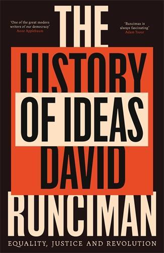 The History of Ideas (Equality, Justice and Revolution)