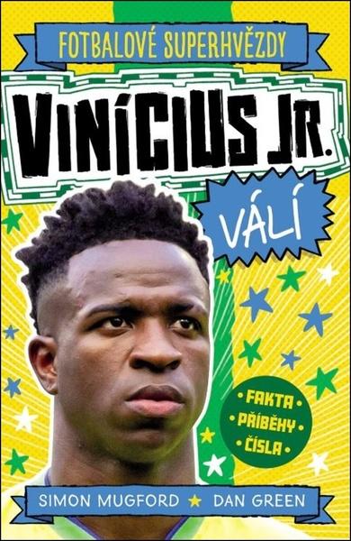 Fotbalové superhvězdy Vinícius Jr. - 9788027611584