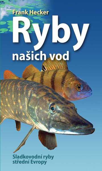 Ryby našich vod - 9788027612123